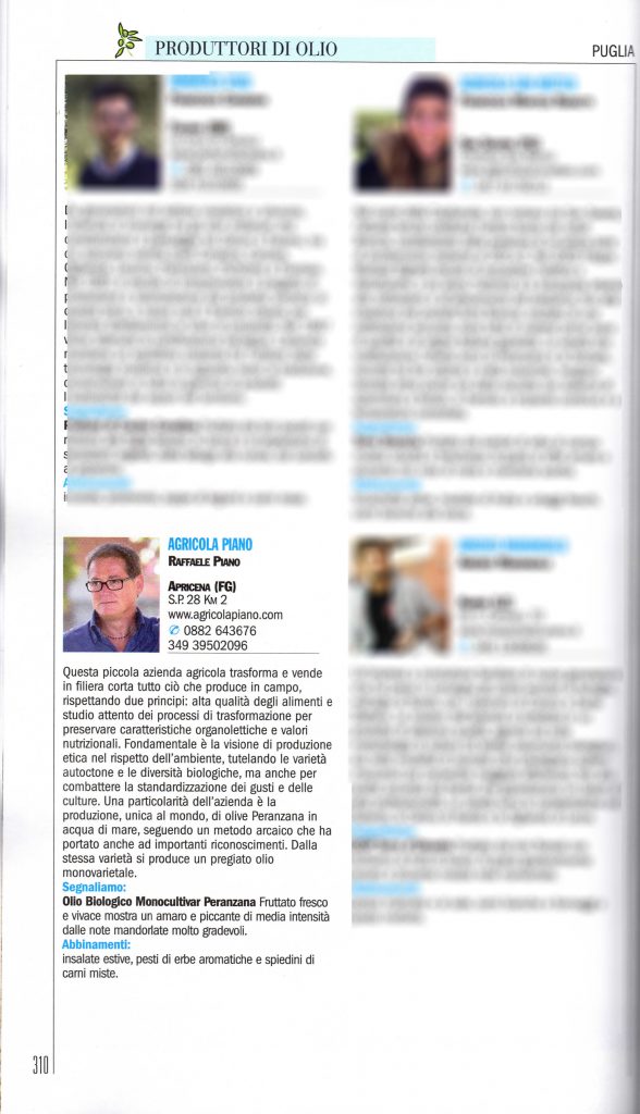 L'Olio Piano tra le eccellenze Pugliesi L'Olio Piano tra le eccellenze Pugliesi